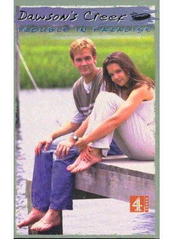 - Dawson's Creek - Trouble in Paradise - Dawson's Creek - Trouble in Paradise, null 1999 antikvár könyv