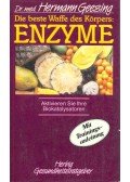 Geesing, Hermann - Die beste Waffe des Körpers: Enzyme