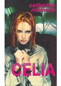 Robinson, Catherine - Celia