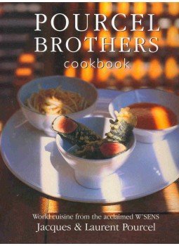 POURCEL, LAURENT - POURCEL, JACQUES - Pourcel Brothers Cookbook POURCEL, LAURENT - POURCEL, JACQUES - Pourcel Brothers Cookbook, null 2004 antikvár könyv