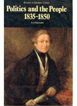 RANDELL, K.H. - Politics and the People 1835-1850 RANDELL, K.H. - Politics and the People 1835-1850, null 1977 antikvár könyv