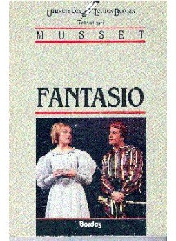 Musset, Alfred de - Fantasio Musset, Alfred de - Fantasio, null 1992 antikvár könyv