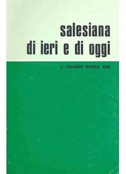 ZALAMEA, CECILIA - Salesiana di ieri e di oggi - suor Concetta Ospina fma, null 1977 antikvár könyv