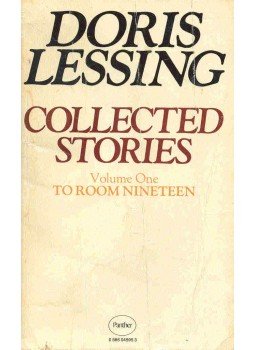 Lessing, Doris - Collected Stories Vol. I - To Room Nineteen Lessing, Doris - Collected Stories Vol. I - To Room Nineteen, null 1978 antikvár könyv