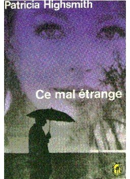 Patricia Highsmith - Ce mal étrange, null 1971 antikvár könyv