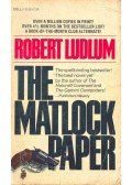 Robert Ludlum - The Matlock Paper