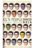 David Brin - Kil'n People