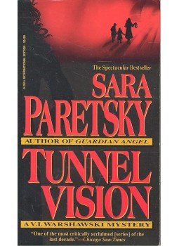Paretsky, Sara - Tunnel Vision Paretsky, Sara - Tunnel Vision, null 1995 antikvár könyv