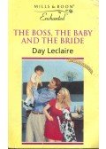 Leclaire, Day - The Boss, the Baby and the Bride