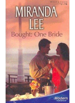 Lee, Miranda - Bought : One Bride Lee, Miranda - Bought : One Bride, null 2005 antikvár könyv