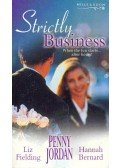 FIELDING, LIZ - JORDAN, PENNY - BERNARD, HANNAH - Strictly Business