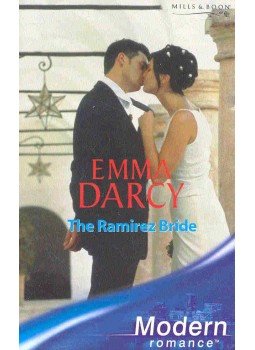 Darcy, Emma - The Ramirez Bride Darcy, Emma - The Ramirez Bride, null 2005 antikvár könyv