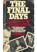 WOODWARD, BOB - BERNSTEIN, CARL - The Final Days
