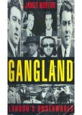 MORTON, JAMES - Gangland - London's Underworld