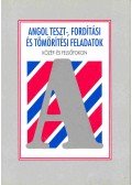  - Angol teszt-, fordítási és tömörítési feladatok közép- és felsőfokon