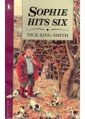 KING-SMITH DICK - Sophie Hits Six