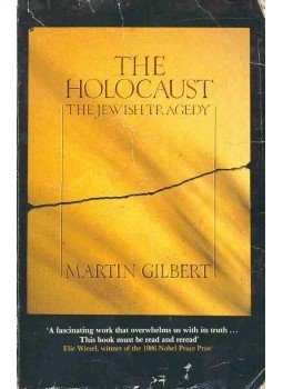 Gilbert, Martin - The Holocaust Gilbert, Martin - The Holocaust, 1987 antikvár könyv