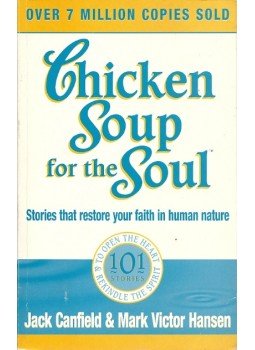 CANFIELD, JACK - HANSEN, MARK VICTOR - Chicken Soup for the Soul CANFIELD, JACK - HANSEN, MARK VICTOR - Chicken Soup for the Soul, null 1993 antikvár könyv