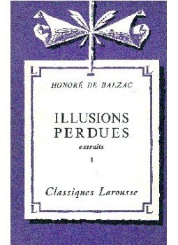 Honoré de Balzac - Illusions perdues Honoré de Balzac - Illusions perdues, null 1962 antikvár könyv