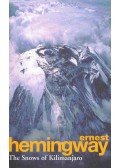Hemingway, Ernest - The Snows of Kilimanjaro