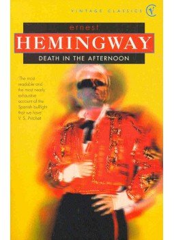 Hemingway, Ernest - Death in the Afternoon Hemingway, Ernest - Death in the Afternoon, null 2006 antikvár könyv