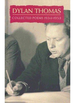 Thomas, Dylan - Collected Poems 1934-1953 Thomas, Dylan - Collected Poems 1934-1953, null 2005 antikvár könyv