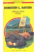 L. Sayers, Dorothy - Cinque piste false