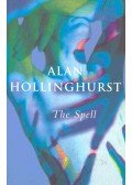 Alan Hollinghurst - The Spell