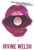 Irvine Welsh - Ecstasy