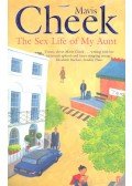 CHEEK, MAVIS - The Sex Life of My Aunt