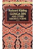 Rudyard Kipling - Gunga Din and Other Favourite Poems