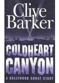 Clive Barker - Coldheart Canyon