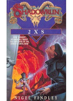 Findley, Nigel - Shadowrun - 2 X S, null 1992 antikvár könyv