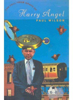 WILSON, PAUL - The Fall From Grace of Harry Angel WILSON, PAUL - The Fall From Grace of Harry Angel, 1994 antikvár könyv
