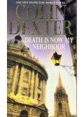 Dexter, Colin - Death Is Now My Neighbour