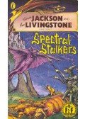 JACKSON, STEVE - LIVINGSTONE, IAN - Fighting Fantasy 45 - Spectral Stalkers