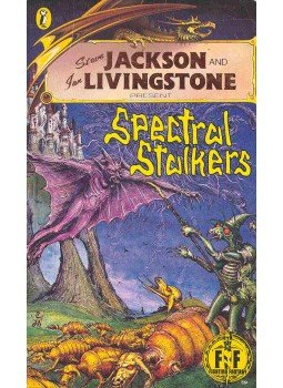 JACKSON, STEVE - LIVINGSTONE, IAN - Fighting Fantasy 45 - Spectral Stalkers JACKSON, STEVE - LIVINGSTONE, IAN - Fighting Fantasy 45 - Spectral Stalkers, null 1991 antikvár könyv