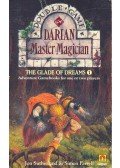 SUTHERLAND, JON - FARRELL, SIMON - The Glade of Dreams 1 - Darian Master Magician
