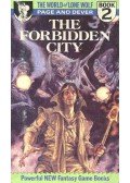PAGE, IAN - DEVER, JOE - The World of Lone Wolf 2 - The Forbidden City