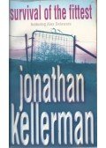 Jonathan Kellerman - Survival of the Fittest