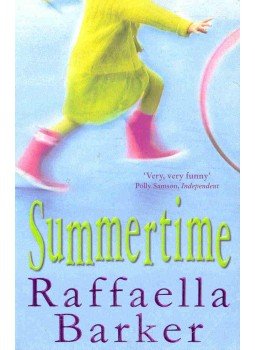 BARKER, RAFFAELLA - Summertime BARKER, RAFFAELLA - Summertime, London 2002 antikvár könyv