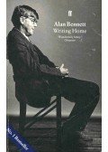 Alan Bennett - Writing Home