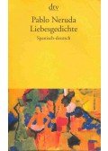 Neruda, Pablo - Liebesgedichte ( Spanish-deutsch)