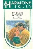 West, Nicola - Un uomo difficile
