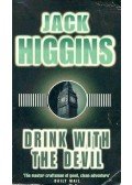 Jack Higgins - Drink with the Devil