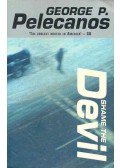 PELECANOS, GEORGE P. - Shame the Devil