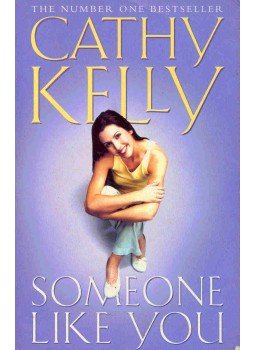 Kelly, Cathy - Someone Like You Kelly, Cathy - Someone Like You, null 2000 antikvár könyv