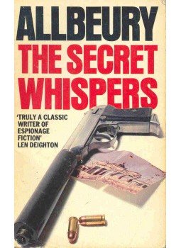 ALLBEURY, TED - The Secret Whispers ALLBEURY, TED - The Secret Whispers, null 1981 antikvár könyv