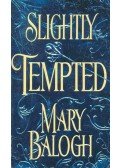 BALOGH,MARY - Slightly Tempered