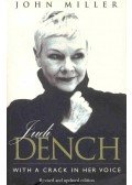 MILLER, JOHN - Judi Dench: With a Crack in her Voice